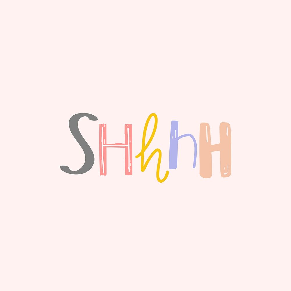 Shhhh lettering vector doodle font hand drawn