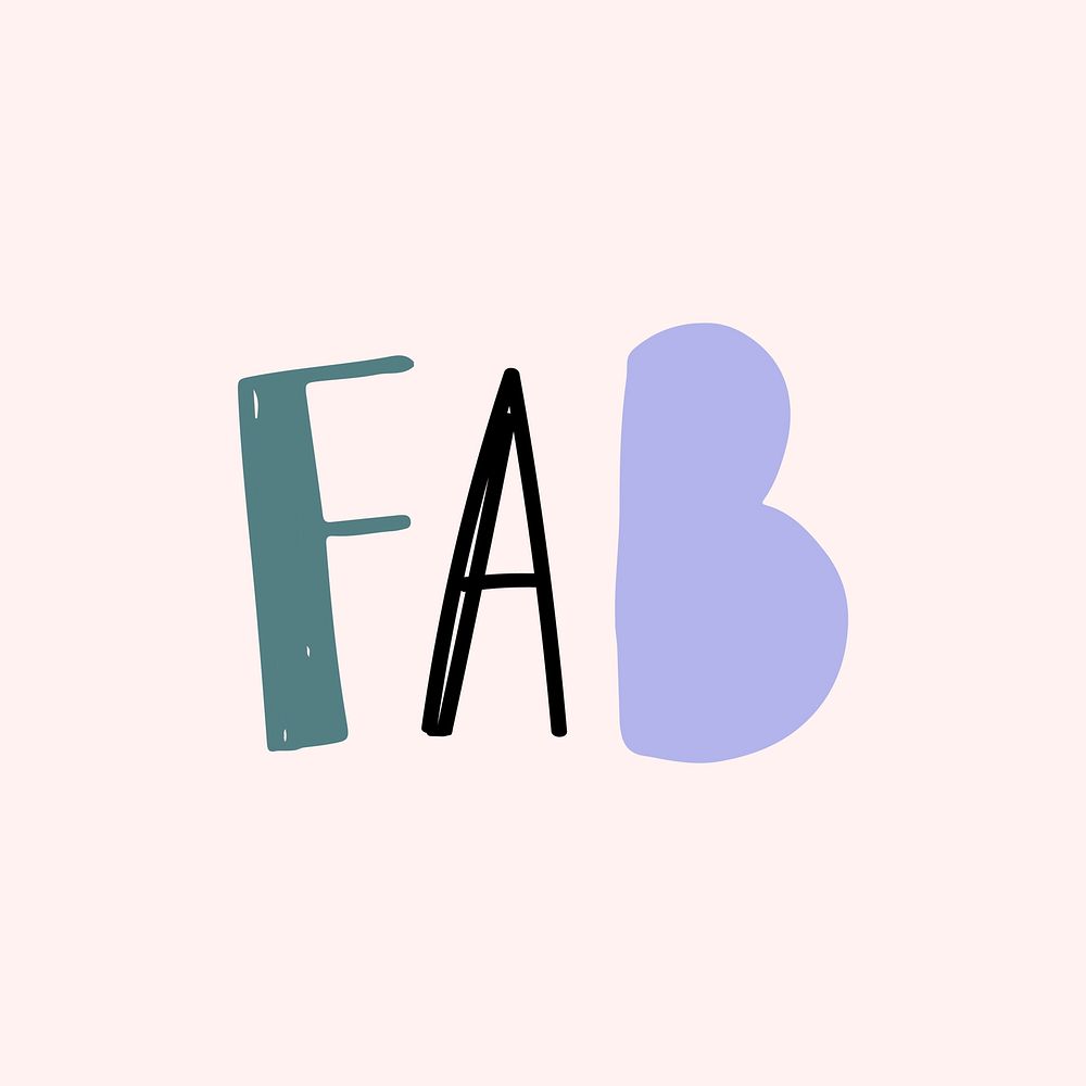 Fab doodle word hand-lettering typography