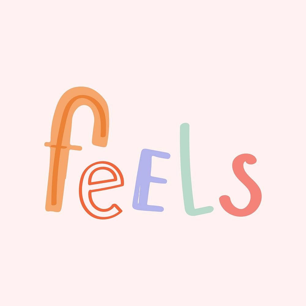 Feels doodle hand drawn vector typography