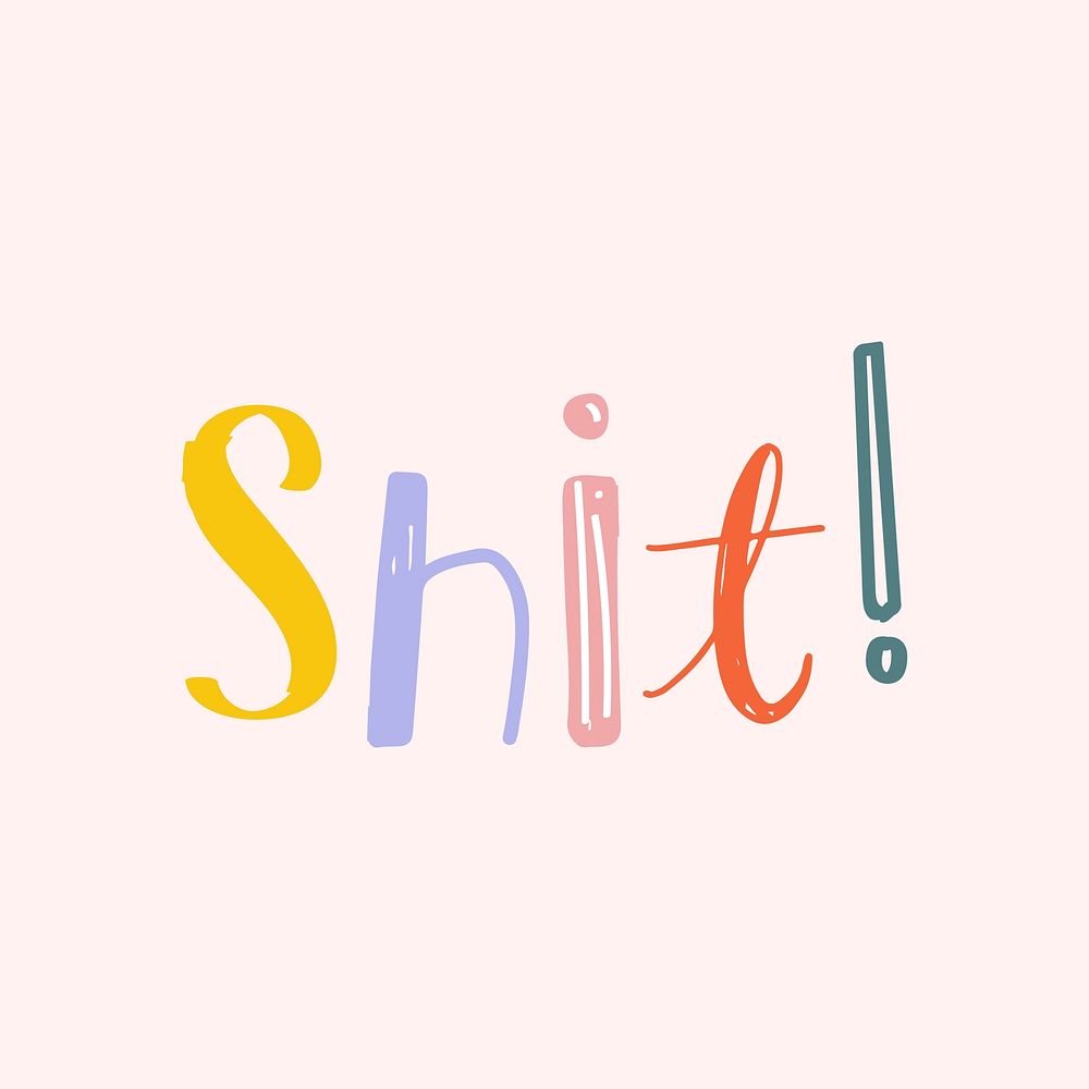 Shit! doodle word colorful vector clipart