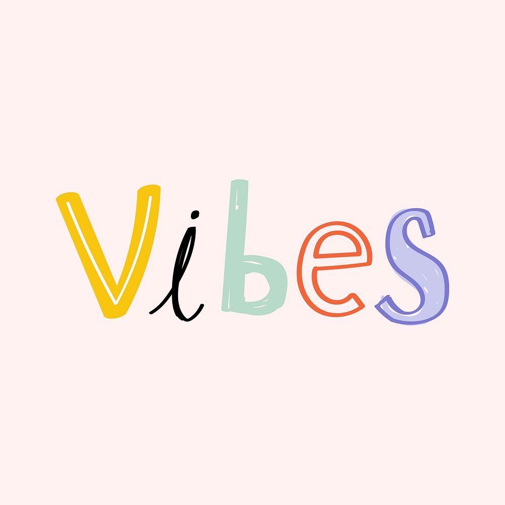 Vibes doodle typography vector for kids
