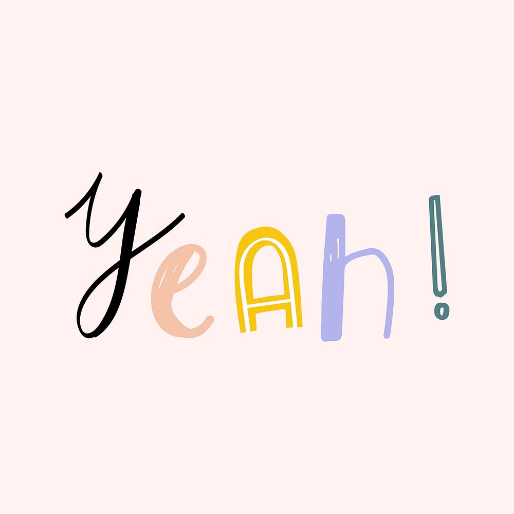 Yeah! word vector doodle hand-lettering font typography
