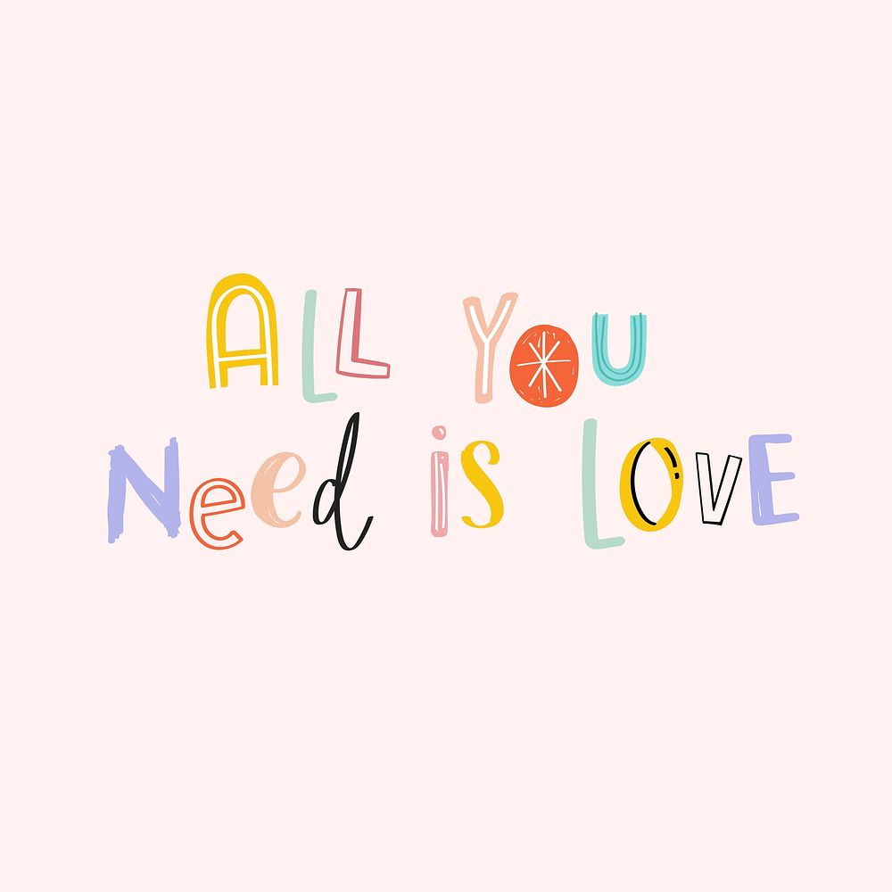 Vector doodle All you need is love vector cute typography