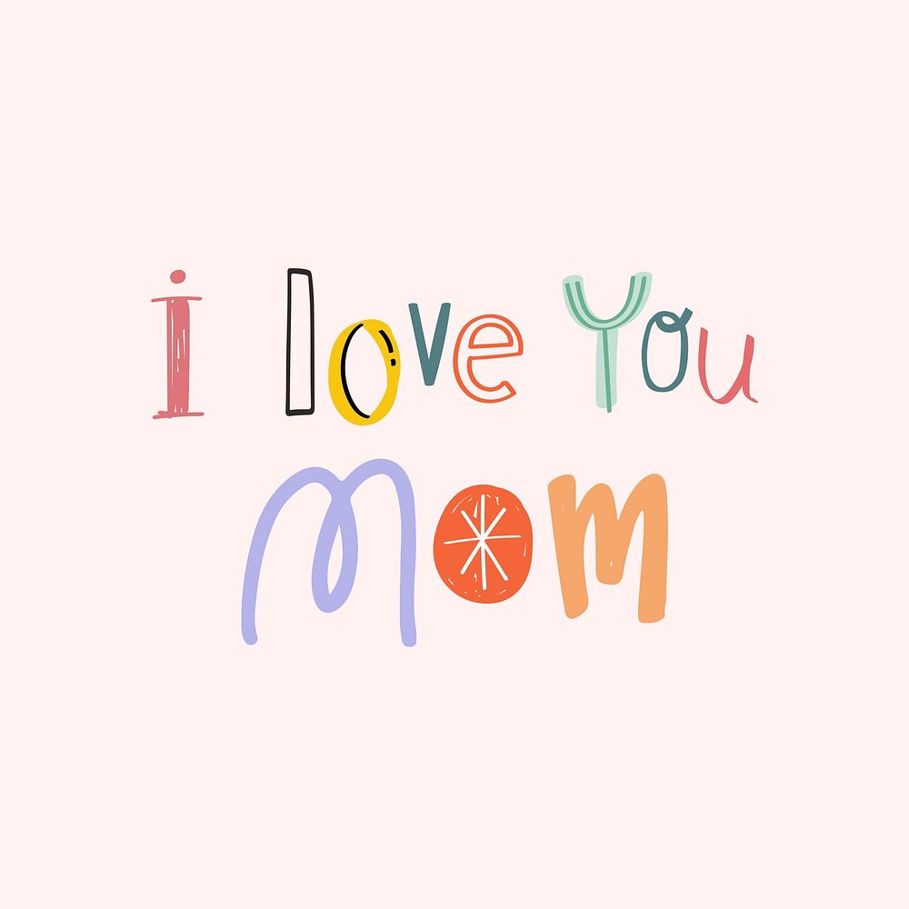 Vector I love you mom word typography 