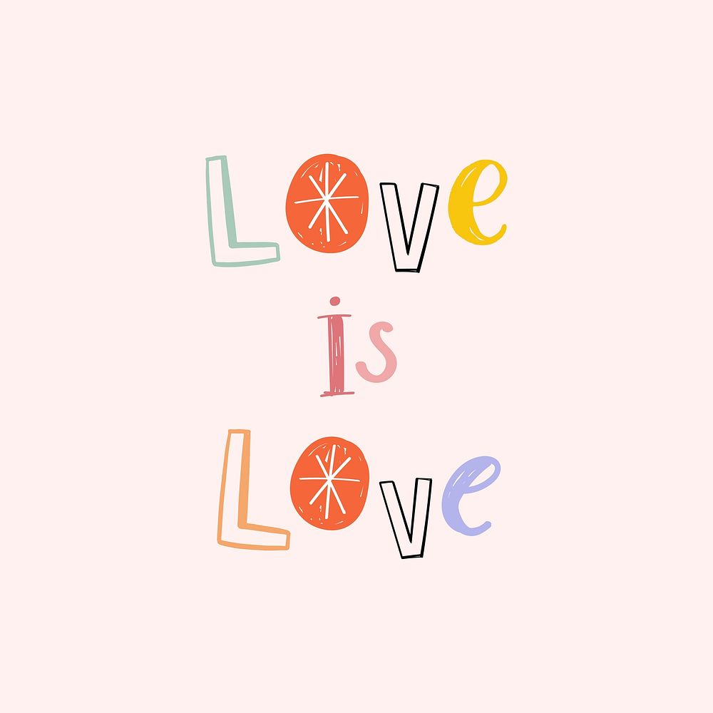 Love is love text psd doodle font colorful hand drawn
