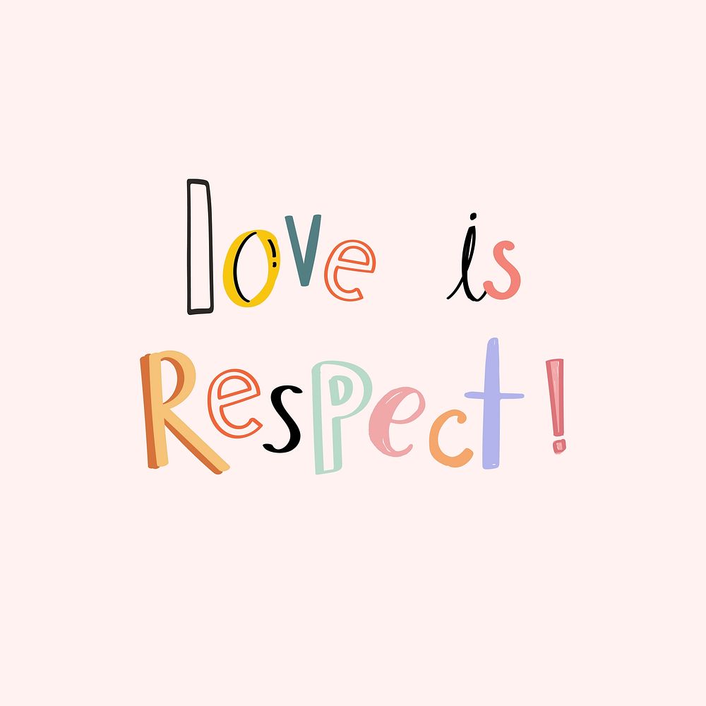 Vector Love is respect typography doodle text