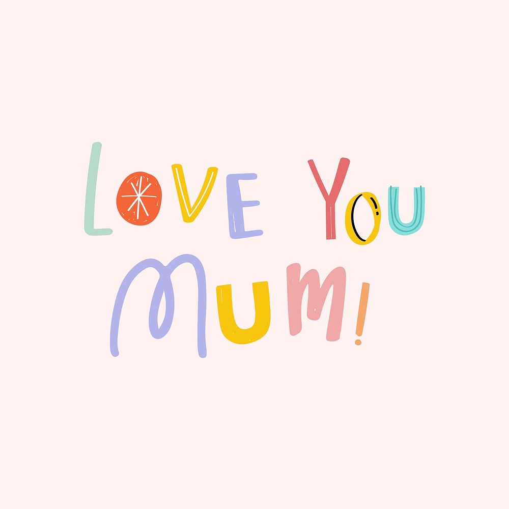 Love you mum vector doodle word 