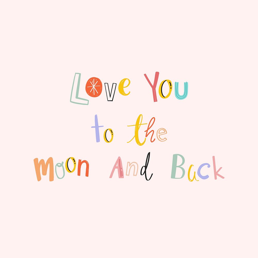 Doodle font vector Love you to the moon and back hand drawn
