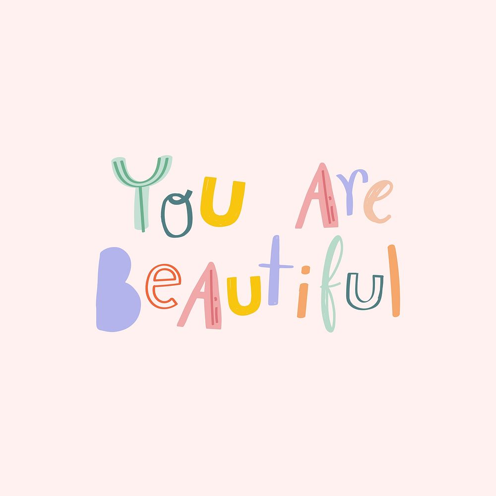 You are beautiful text doodle font