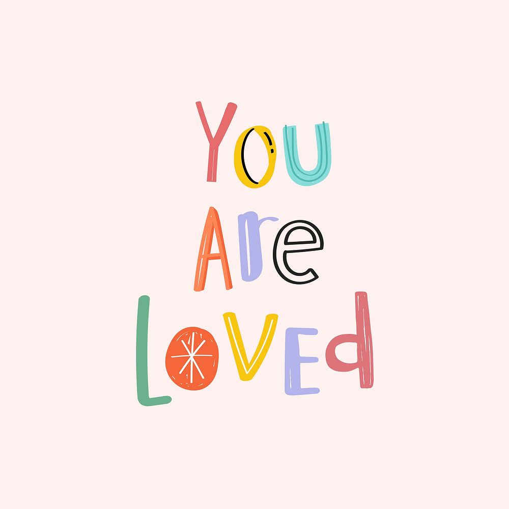 Psd Doodle lettering You are loved cute typography