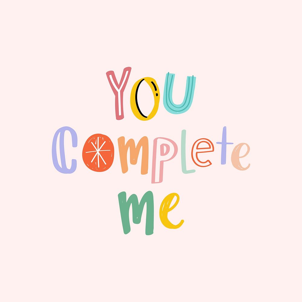 Psd word art You complete me doodle lettering colorful