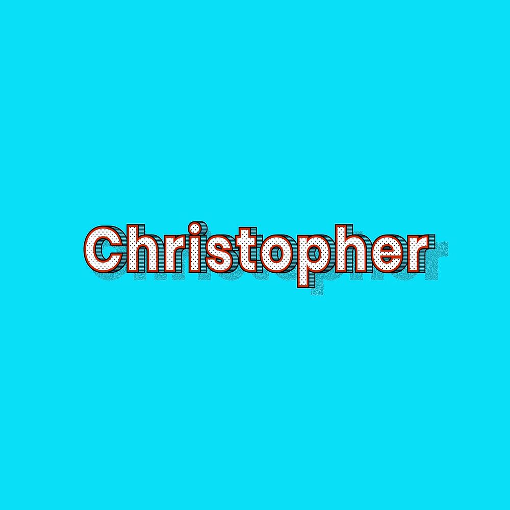 Christopher name halftone shadow style typography