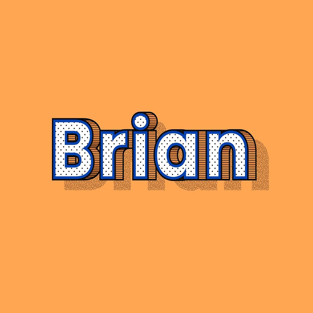 Brian name lettering font shadow retro typography