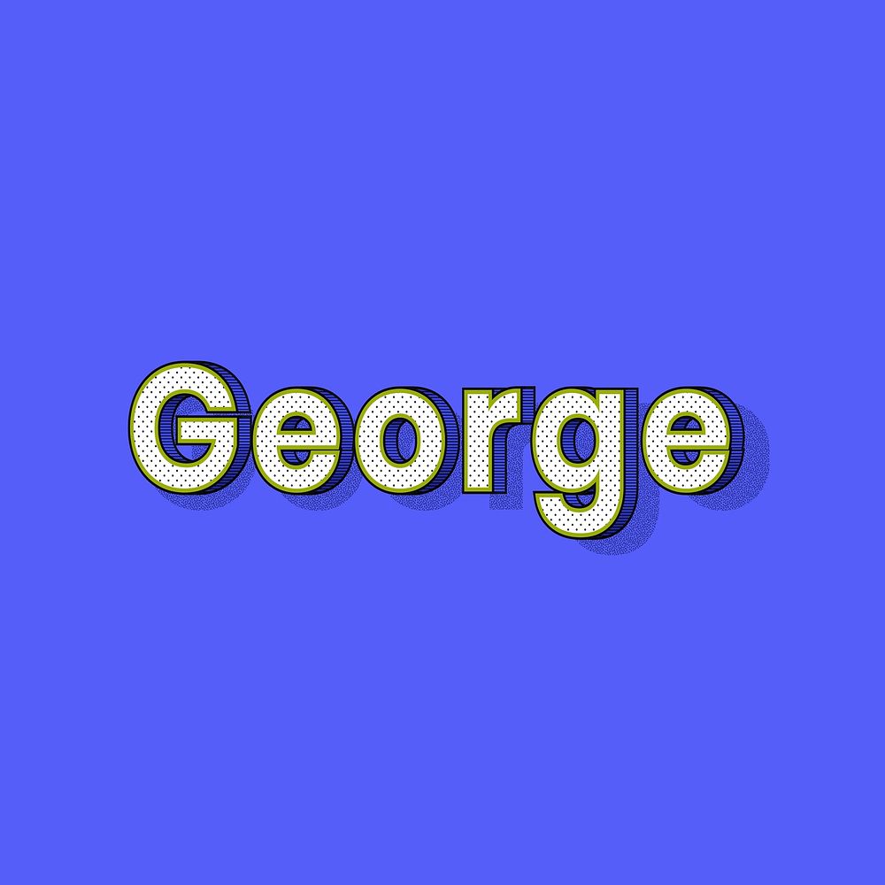 George name lettering font shadow retro typography