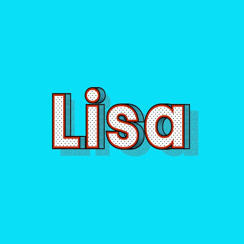 Lisa name halftone shadow style typography