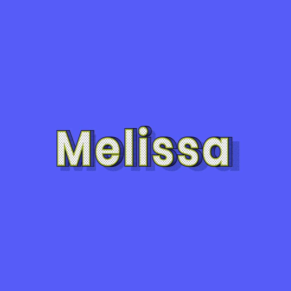 Melissa name halftone shadow style typography