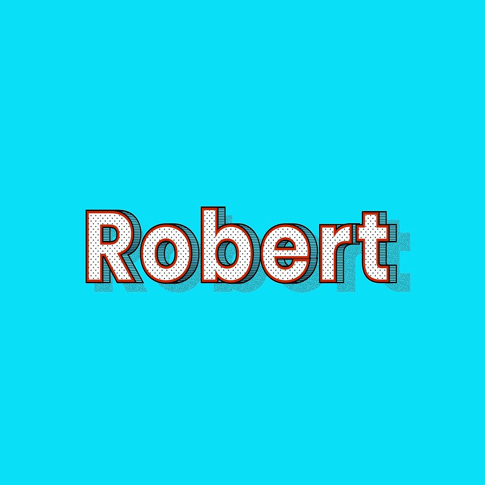 Robert name retro dotted style design