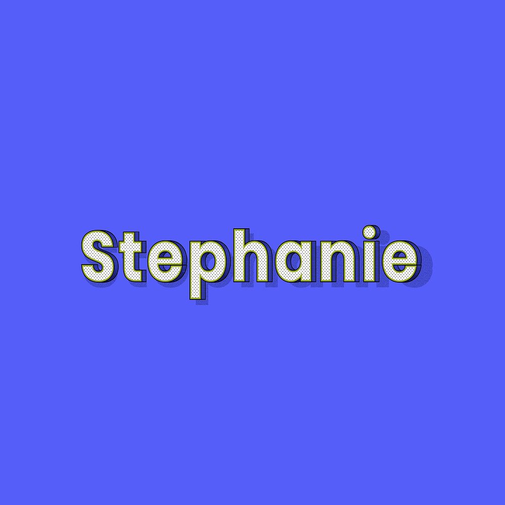 Stephanie name lettering font shadow retro typography