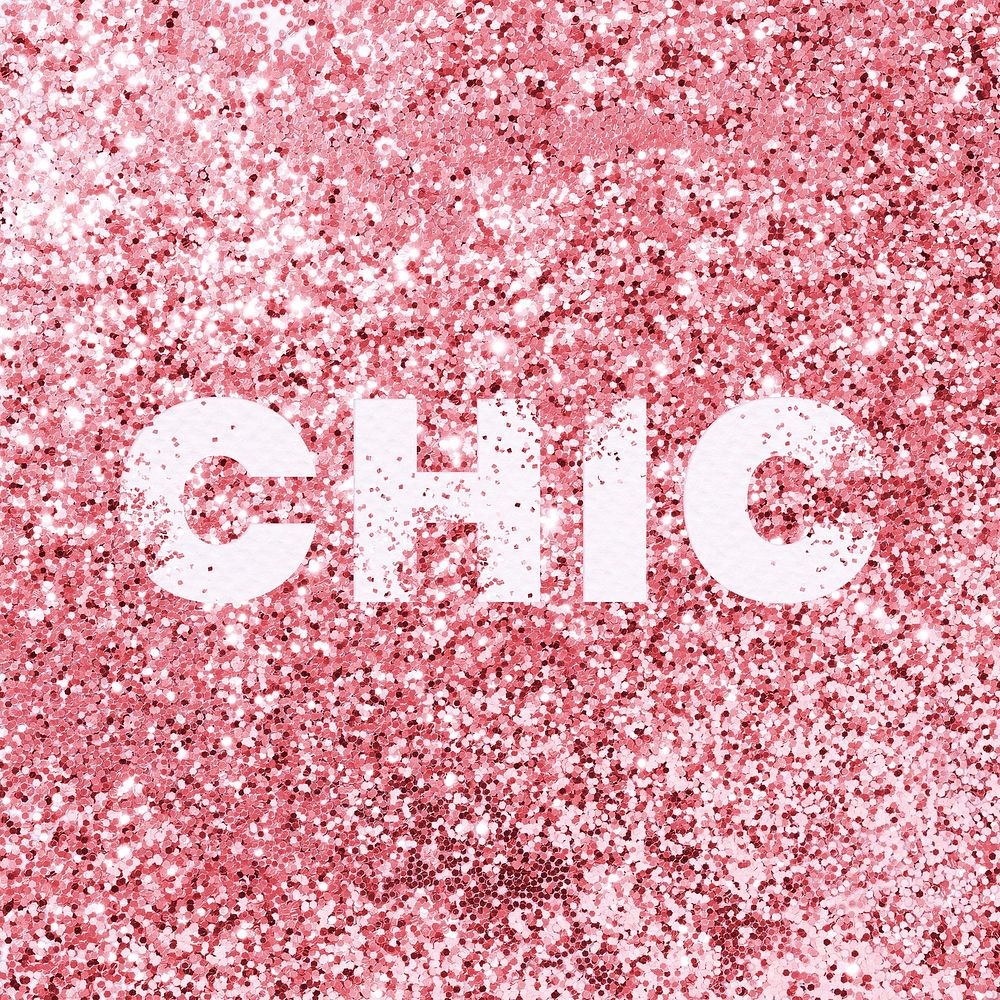 Chic glitter texture typography text