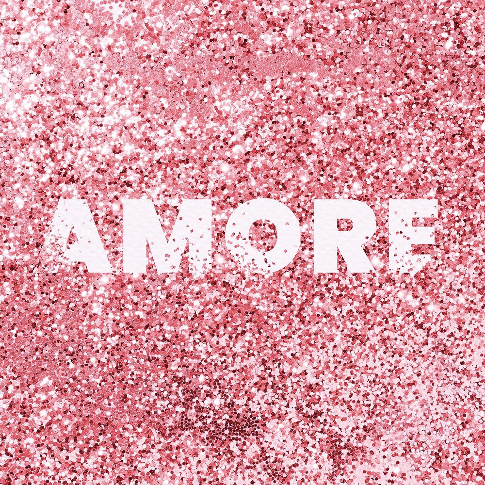 Amore glittery texture love word typography