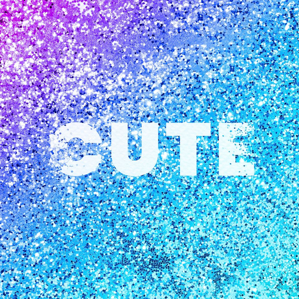 Cute glittery texture word typography