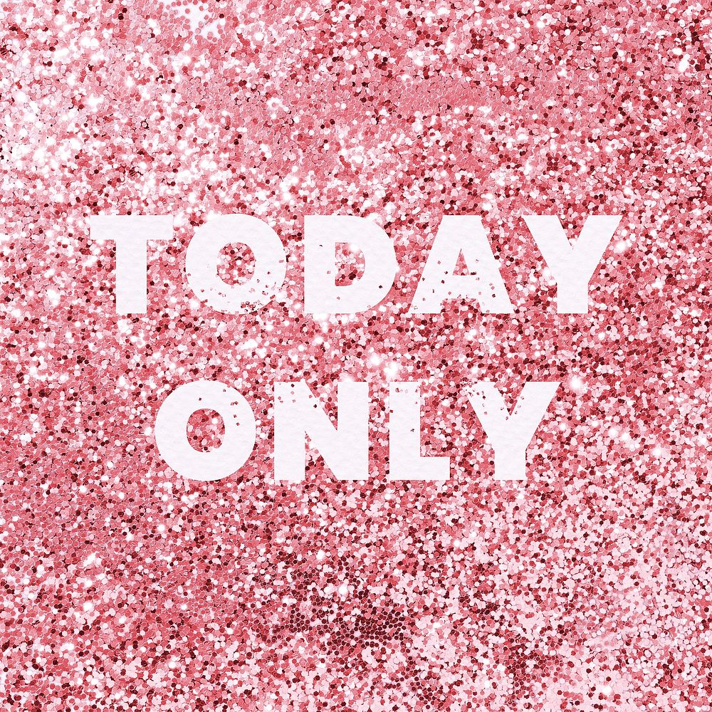 Today only glittery shopping typography