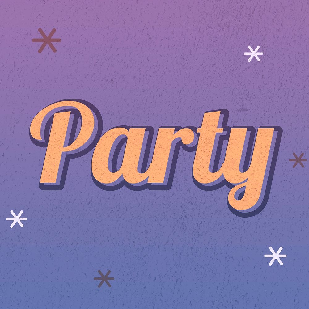 Party text dreamy vintage star typography