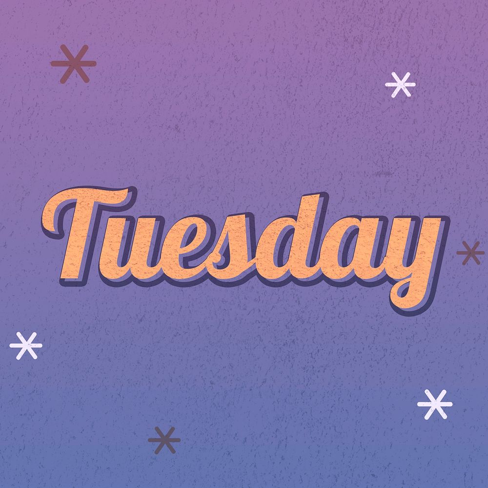 Tuesday text dreamy vintage star typography
