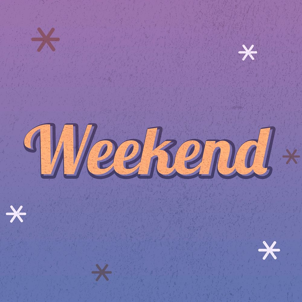 Weekend text dreamy vintage star typography