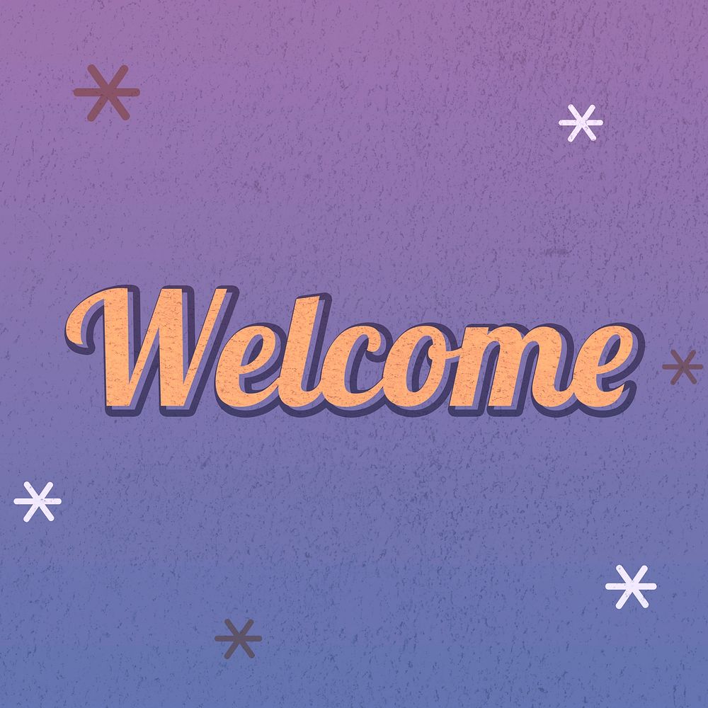 Welcome text dreamy vintage star typography