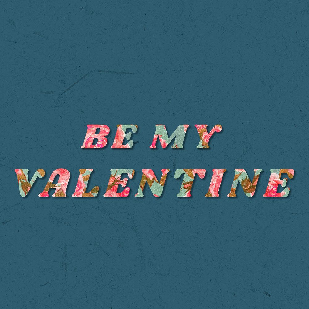Colorful be my Valentine text vintage font