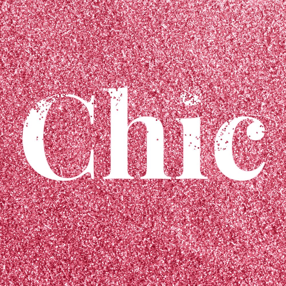 Rose glitter chic word typography festive effect