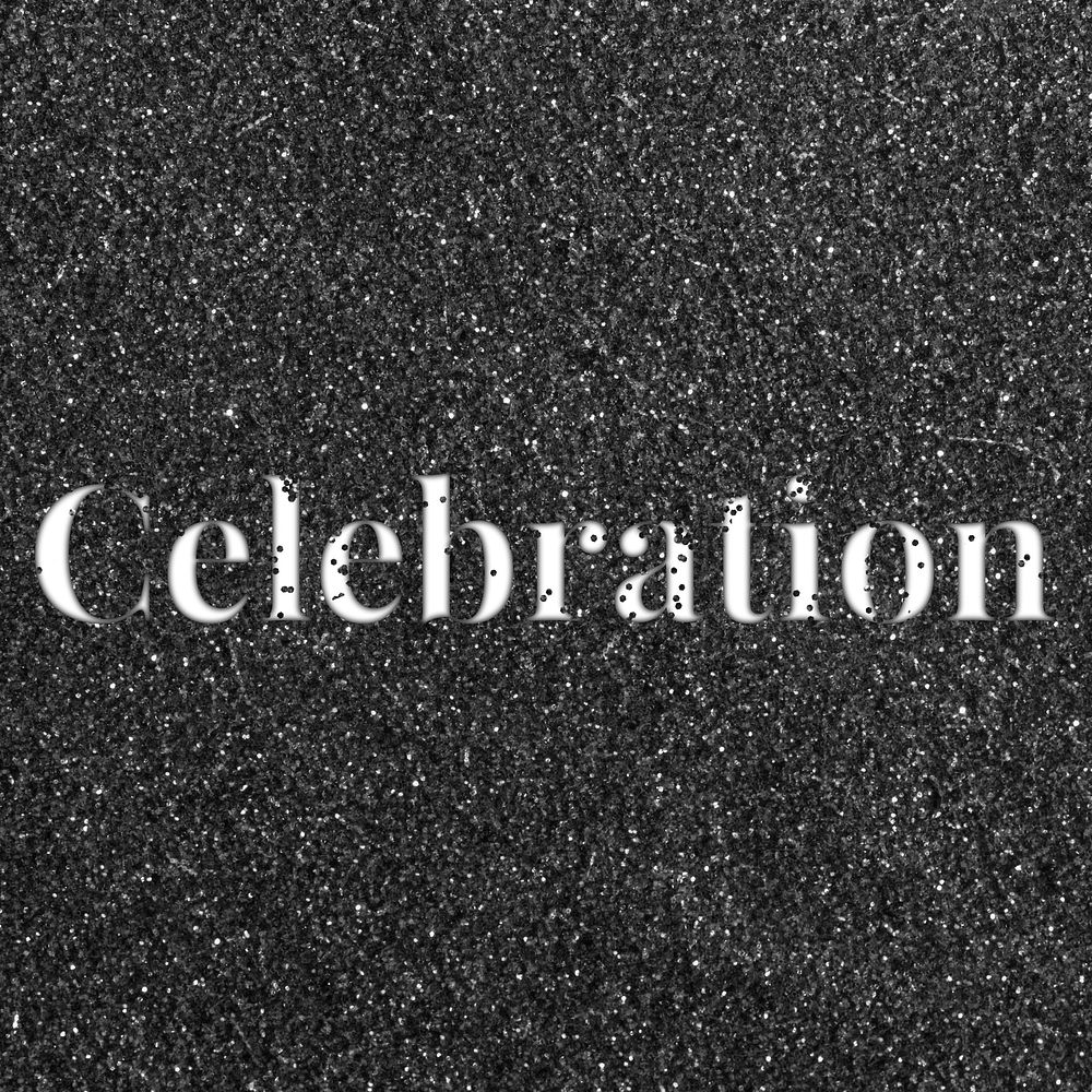 Celebration black glitter word typography
