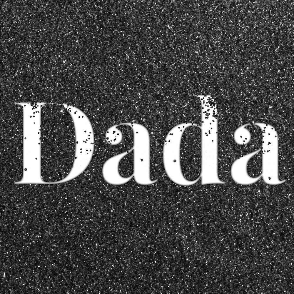 Sparkle dada glitter word art typography