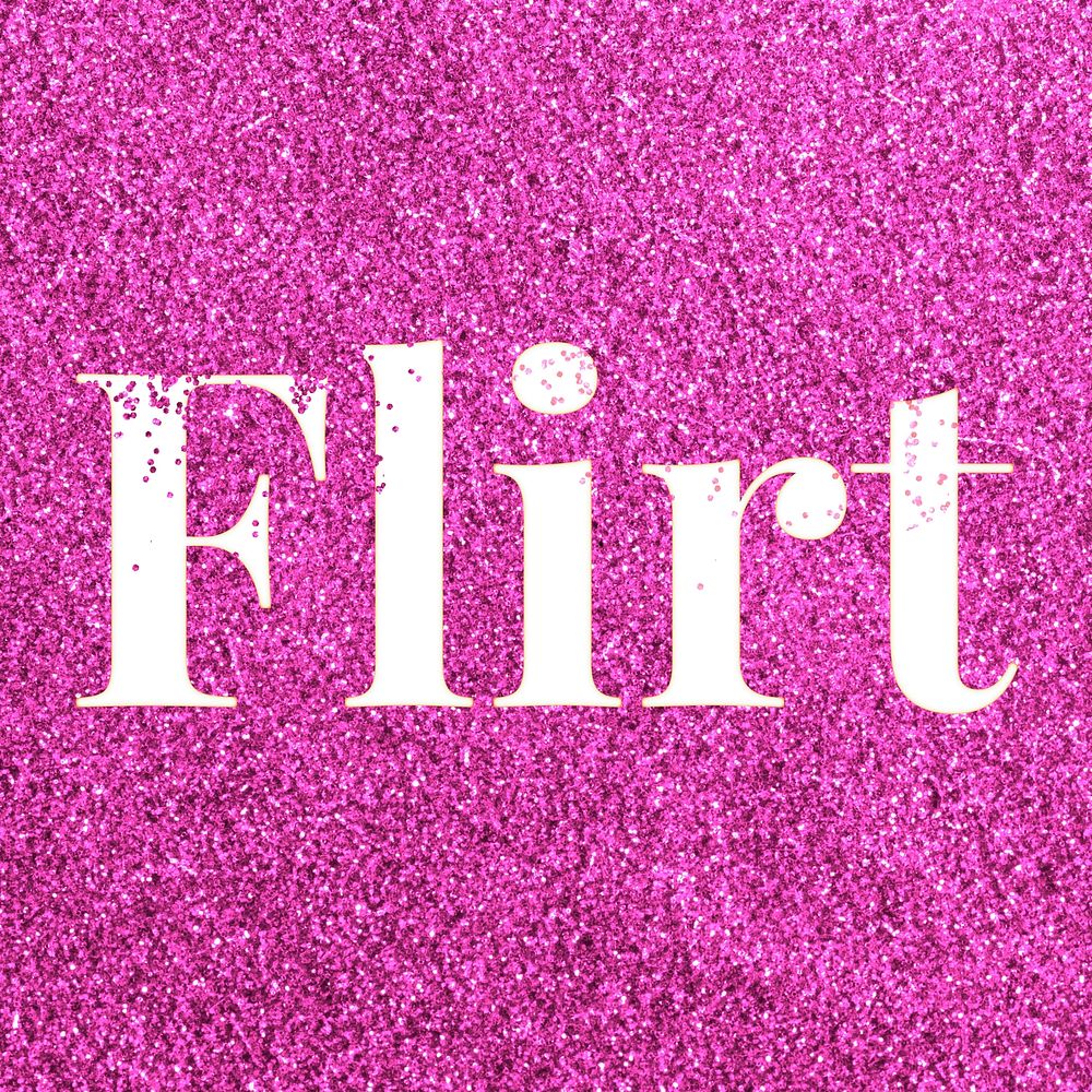Pink glitter flirt text typography festive effect
