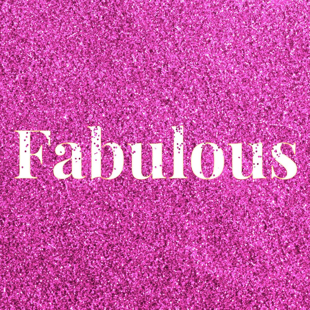 Pink glitter fabulous lettering typography festive effect