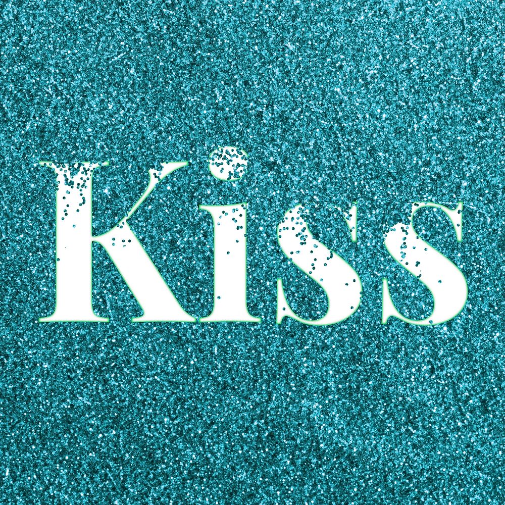 Teal glitter kiss text typography festive effect