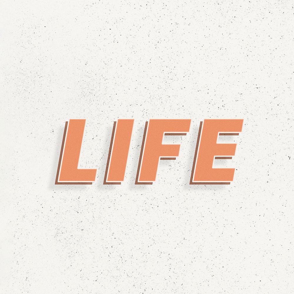 Life 3d retro font typography word