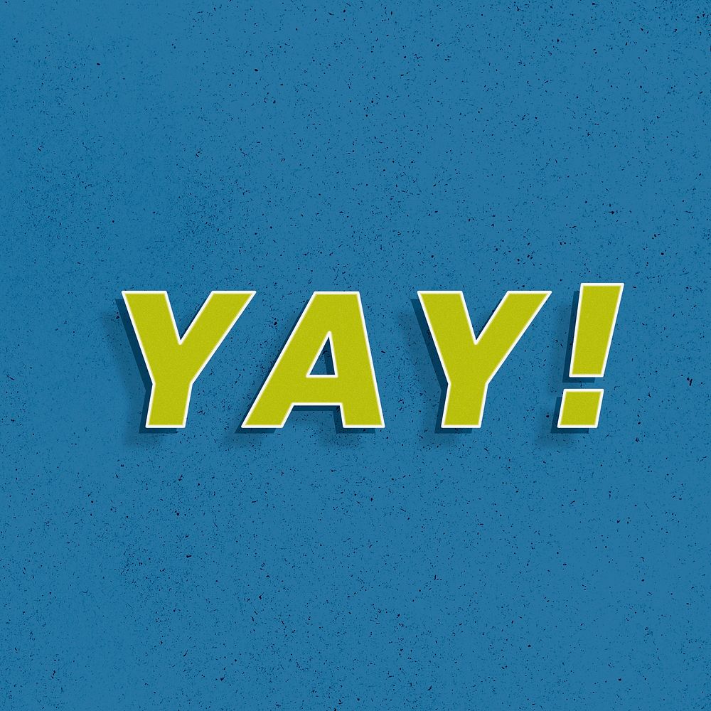 Yay! word retro 3d effect typography lettering