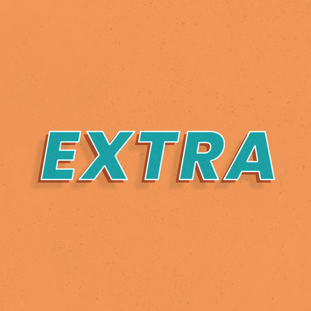 Extra word retro 3d effect typography lettering