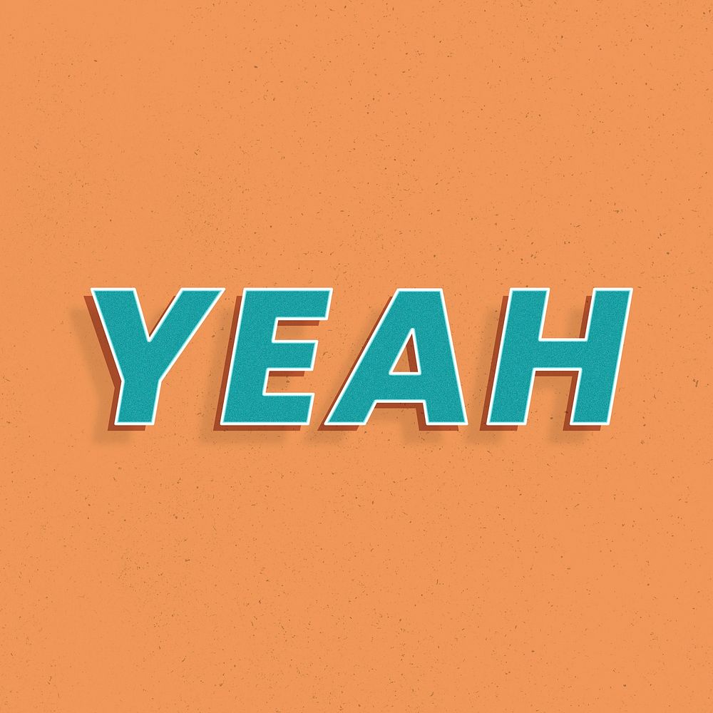 Yeah lettering retro 3d effect typography