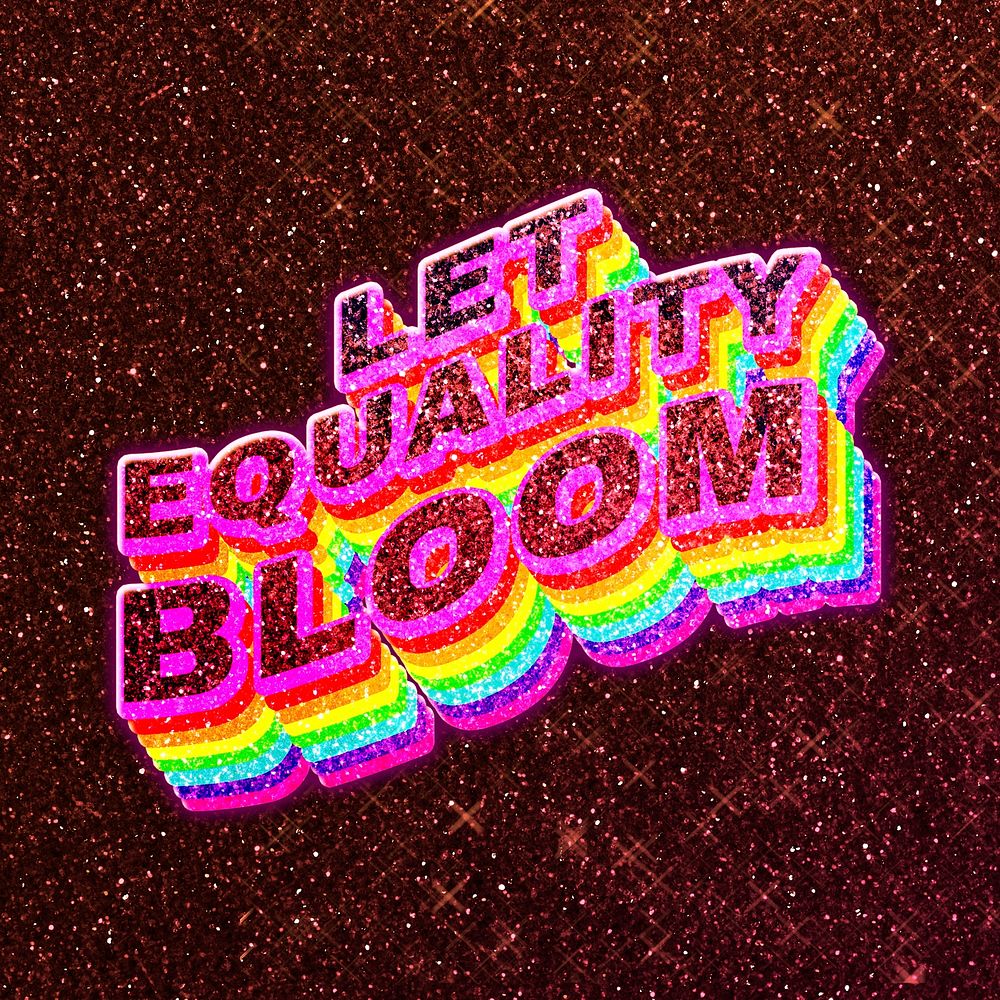 Let equality bloom word 3d effect typeface rainbow lgbt pattern