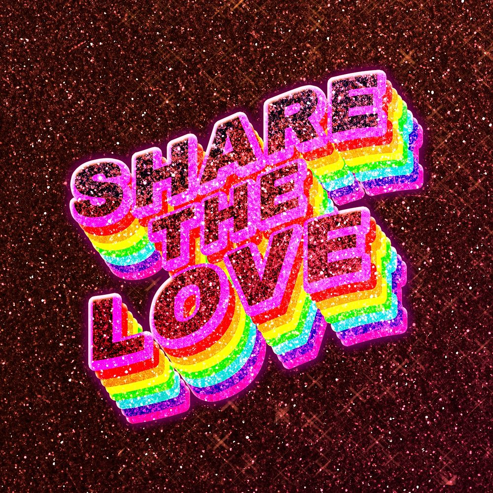 Share the love word 3d effect typeface rainbow lgbt pattern