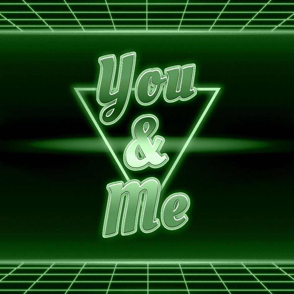 Retro 80s you and me neon grid typography
