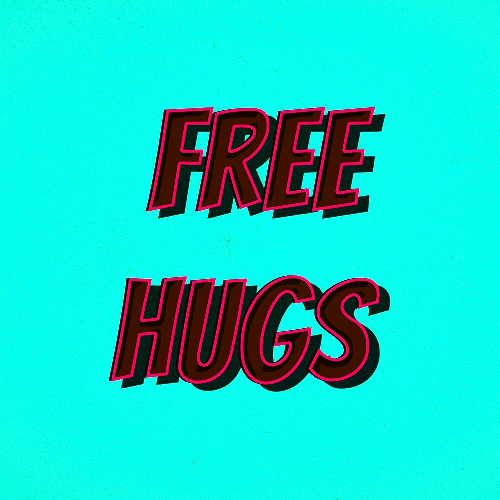 Free hugs retro typography illustration