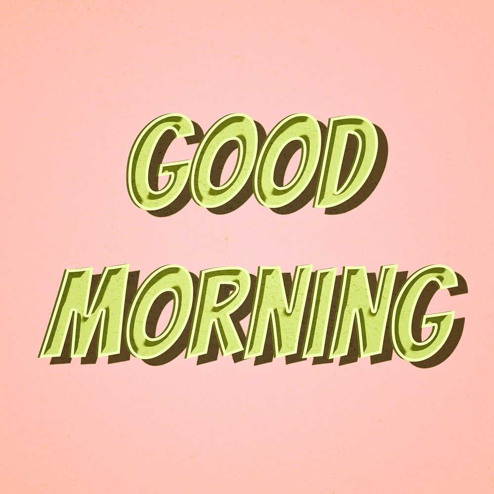 Good morning message retro typography illustration