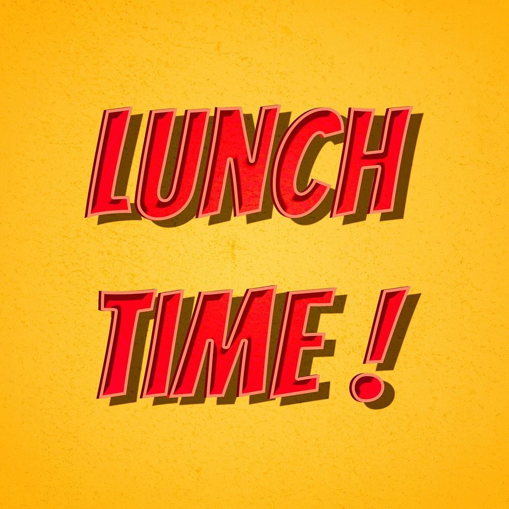 Lunch time! message retro typography illustration