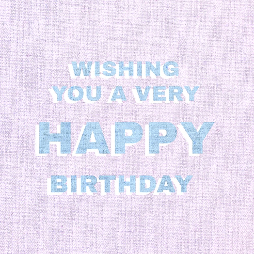 Wishing you a very happy birthday lettering pastel shadow font