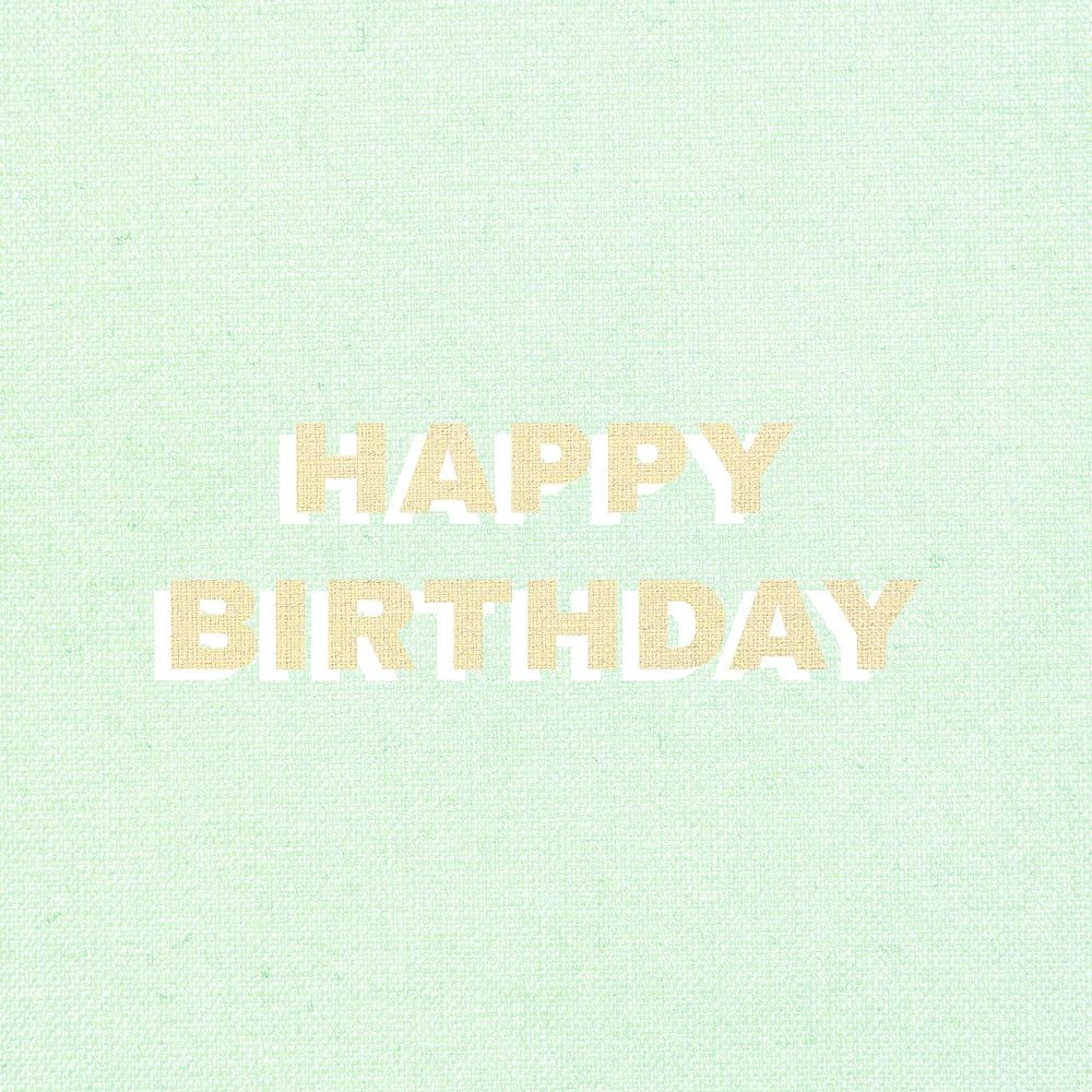 Happy birthday word pastel fabric texture