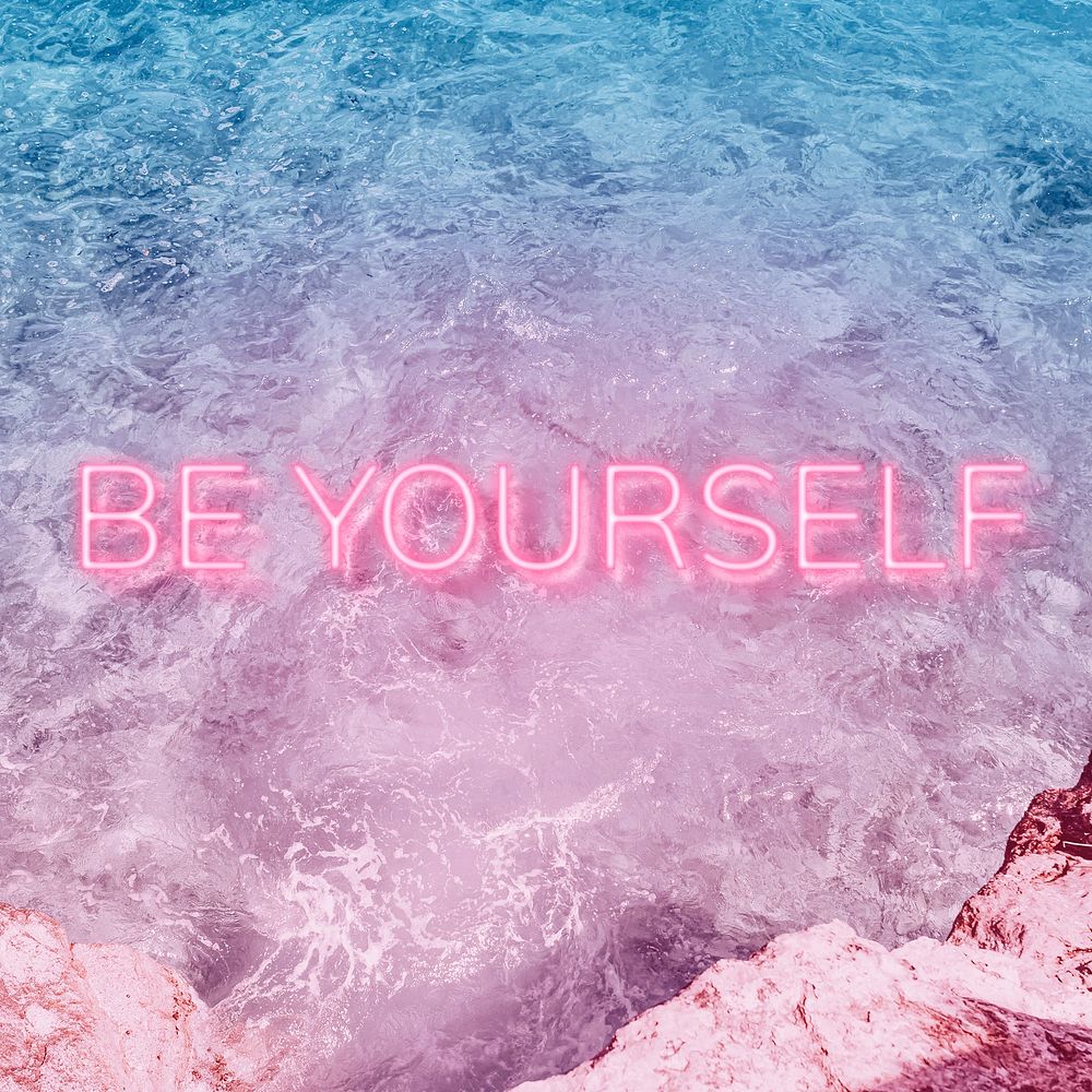 Be yourself text glowing neon typography sea wave texture